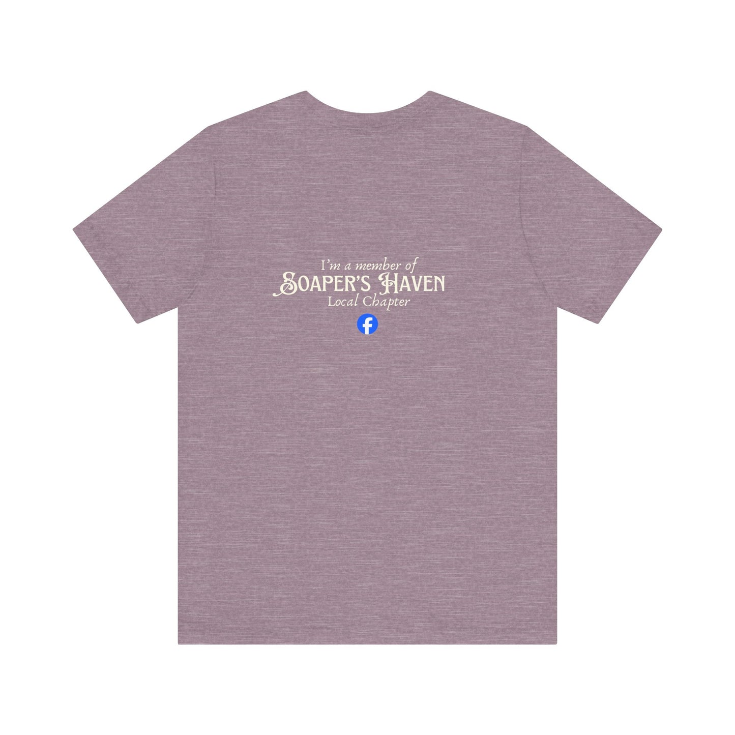 Soaper's Haven FB Group Short Sleeve Tee