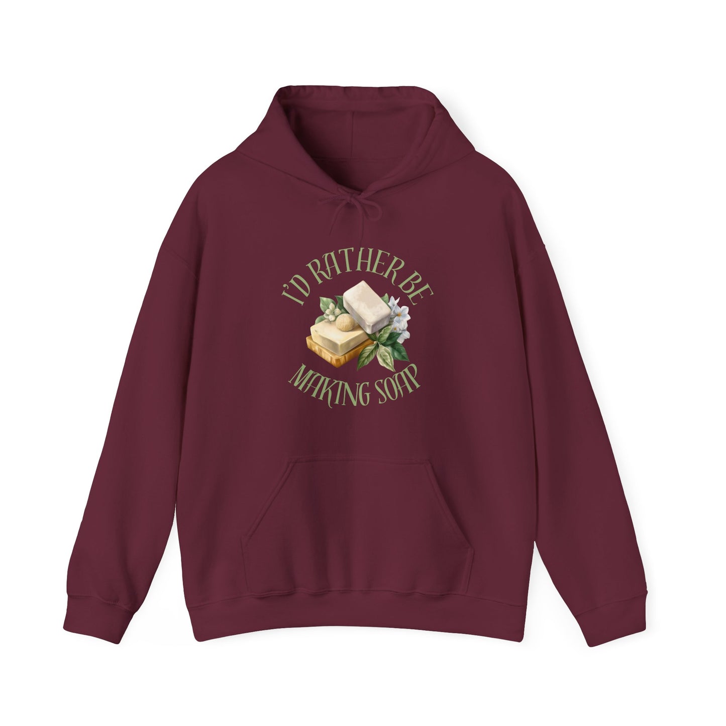 I'd Rather Be Making Soap Sweatshirt