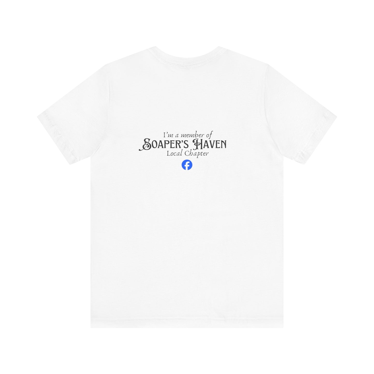 Soaper's Haven FB Group Short Sleeve Tee