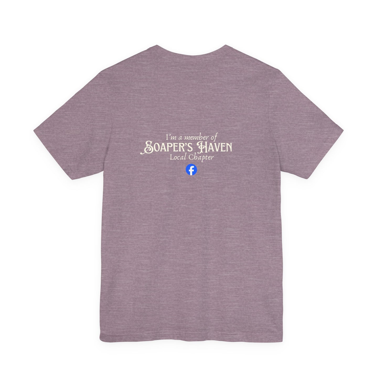 Soaper's Haven FB Group Short Sleeve Tee