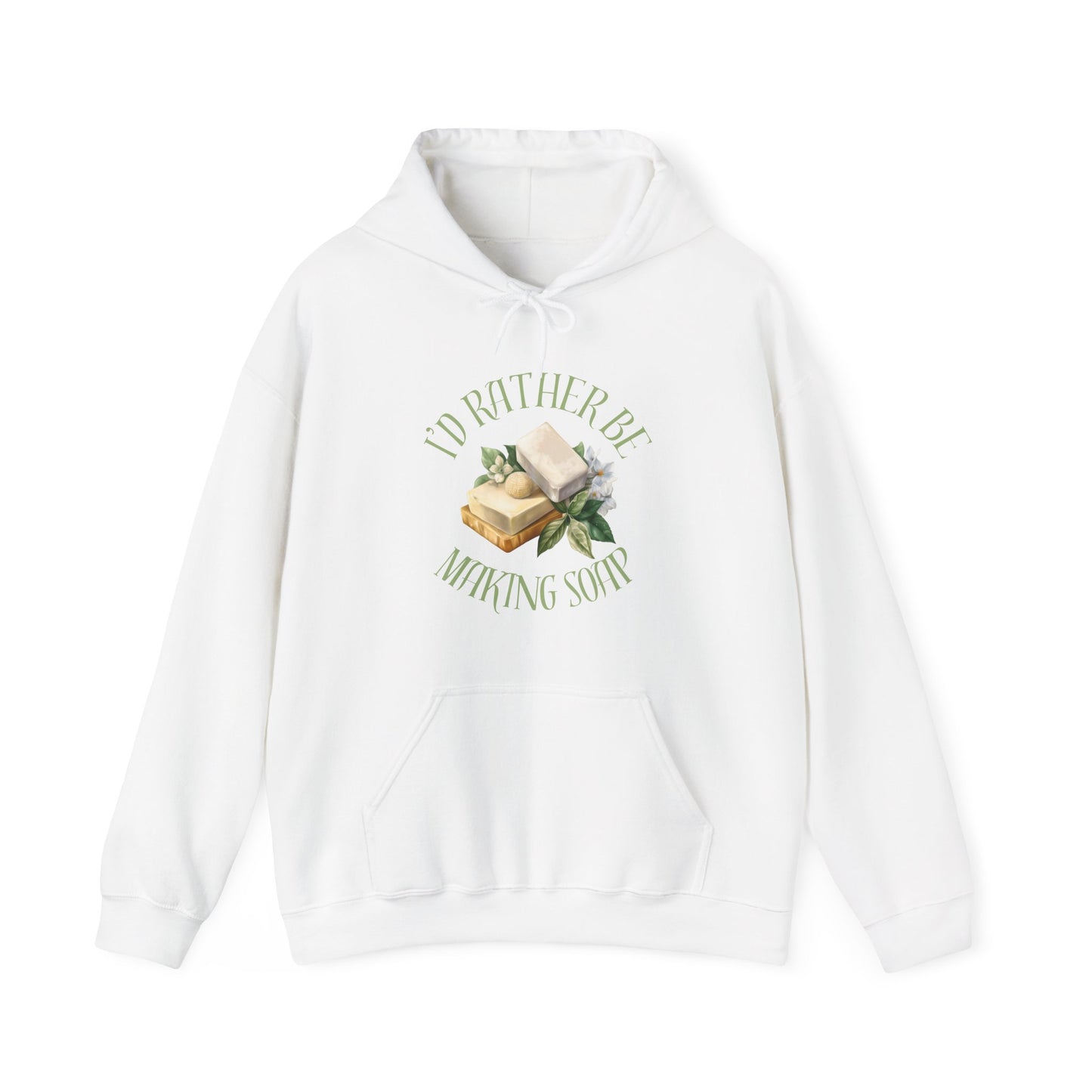 I'd Rather Be Making Soap Sweatshirt