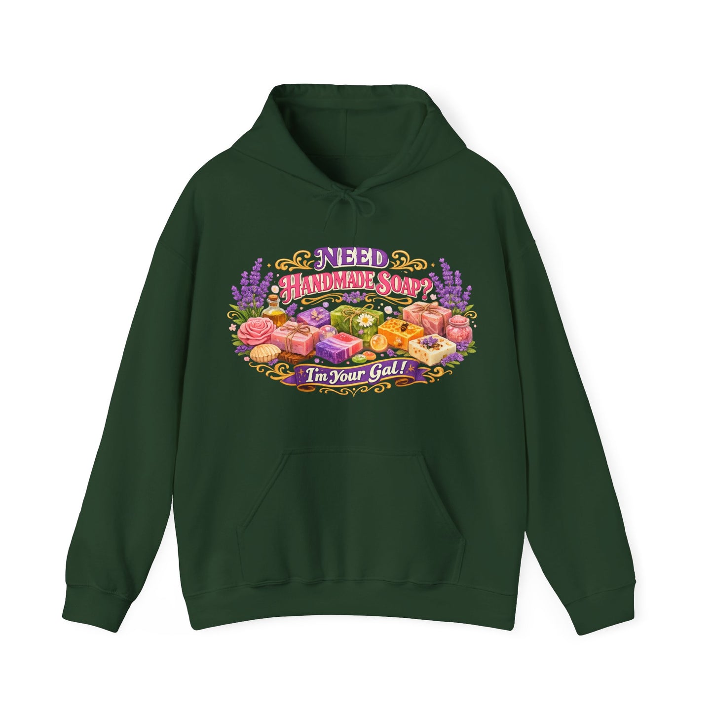 Model wears a green hoodie featuring a graphic of colorful handmade soap, roses, and lavender, advertising "Need Handmade Soap? I'm Your Gal!".
