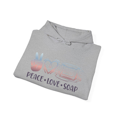 Peace Love Soap Making Hooded Sweatshirt