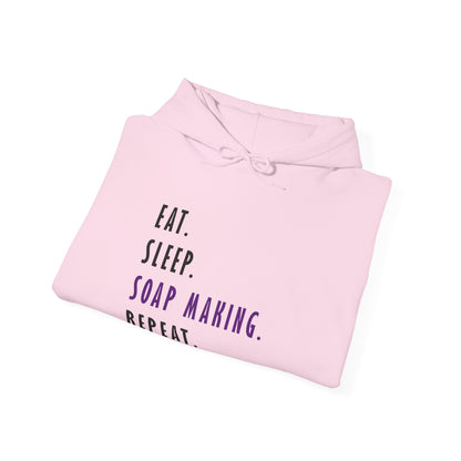Eat Sleep Soap Making Repeat Hoodie Sweatshirt