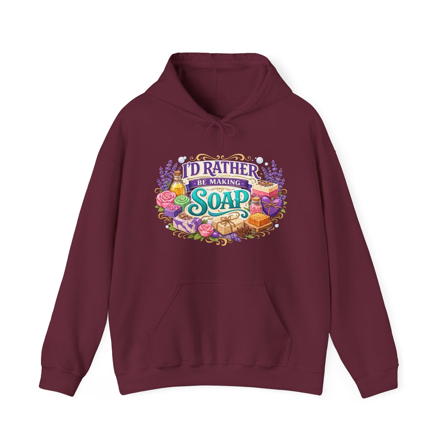 Maroon colored hoodie with soap illustrations that says I’d rather be making soap
