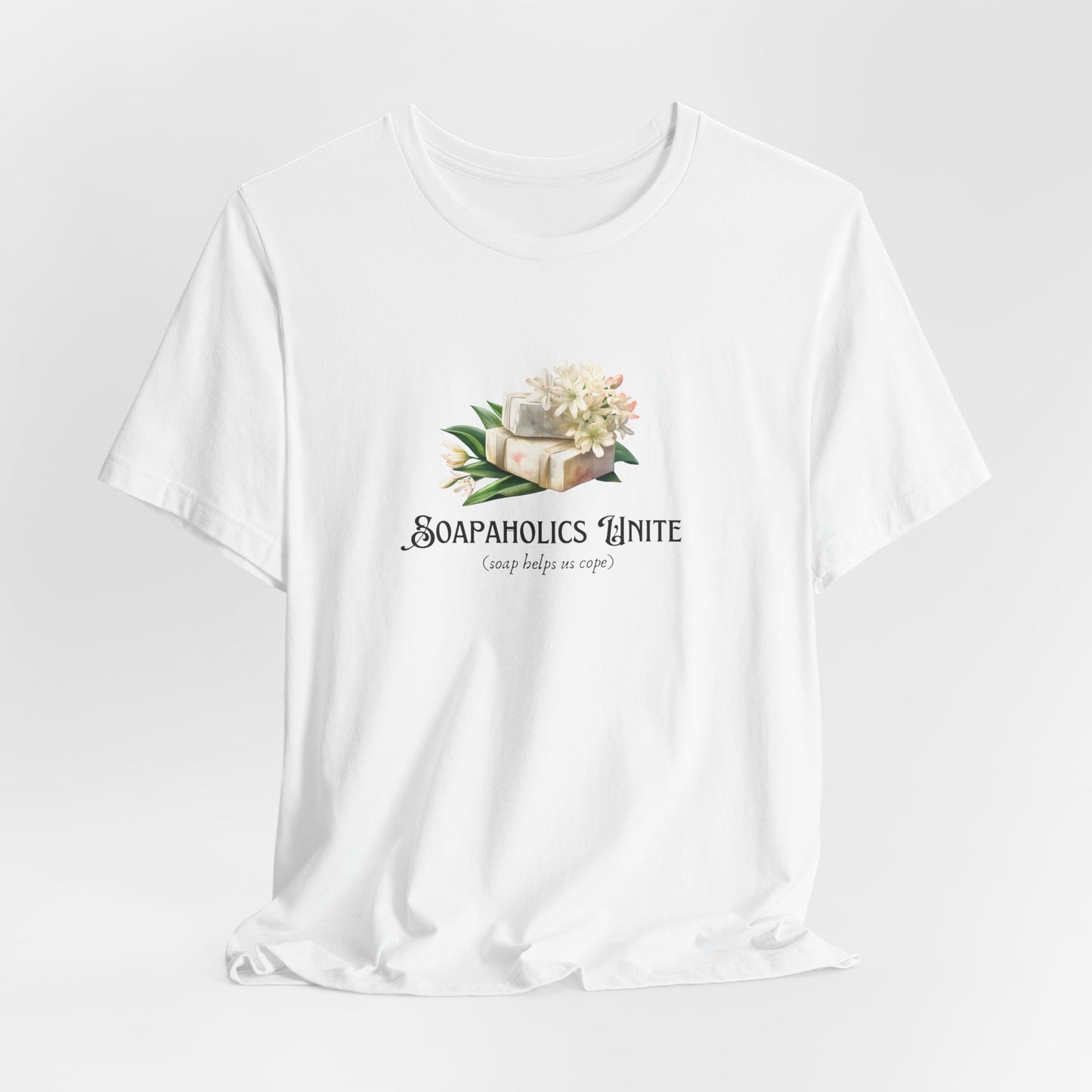 Soapaholics Unite Tee Soaper’s Haven Official Facebook Ground Shirt