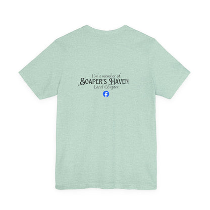 Soaper's Haven FB Group Short Sleeve Tee