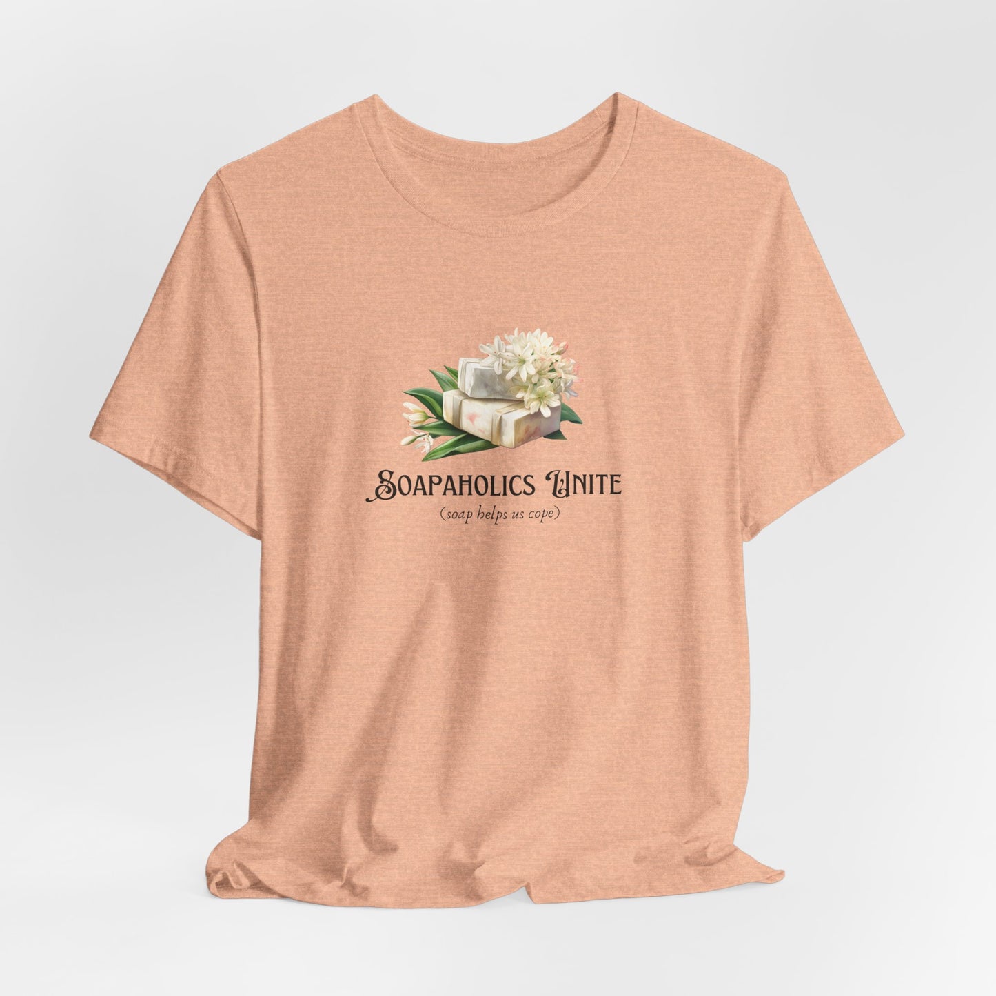 Soapaholics Unite Tee Soaper’s Haven Official Facebook Ground Shirt
