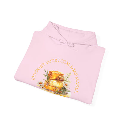 Support Your Local Soap Maker (That'd Be Me) Hoodie Sweatshirt