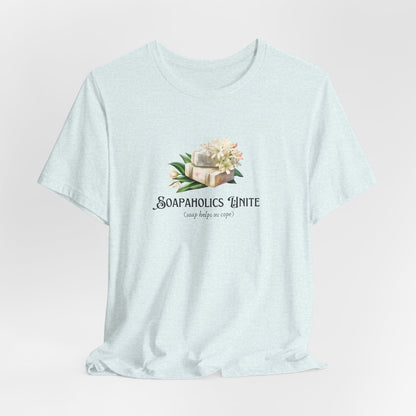 Soapaholics Unite Tee Soaper’s Haven Official Facebook Ground Shirt