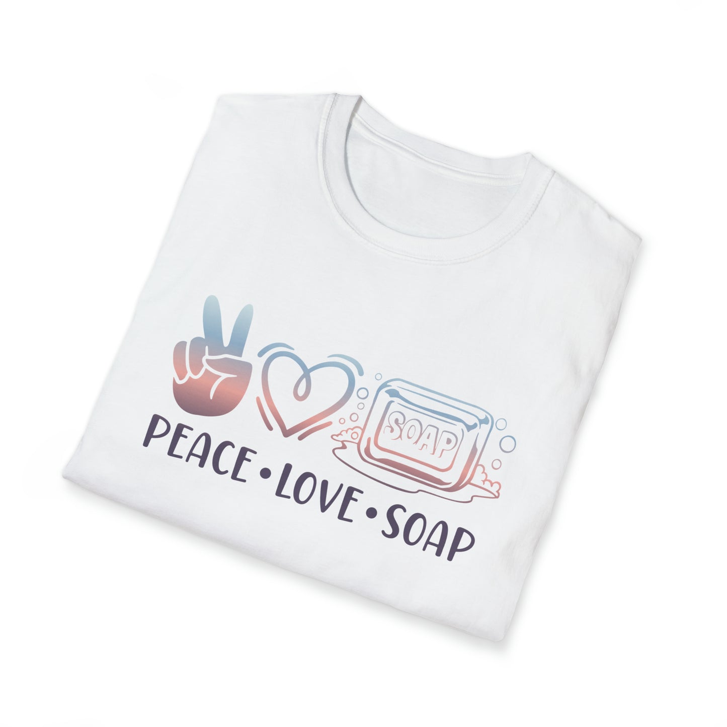 Peace Love Soap Making T-Shirt