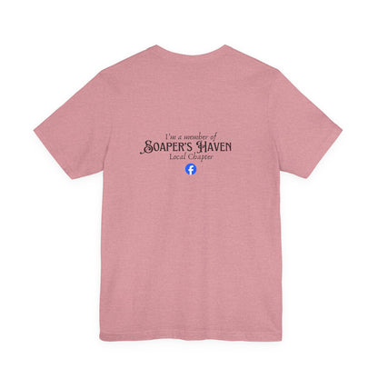 Soaper's Haven FB Group Short Sleeve Tee
