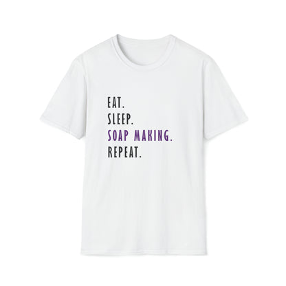 Eat Sleep Soap Making Repeat Softstyle T-Shirt